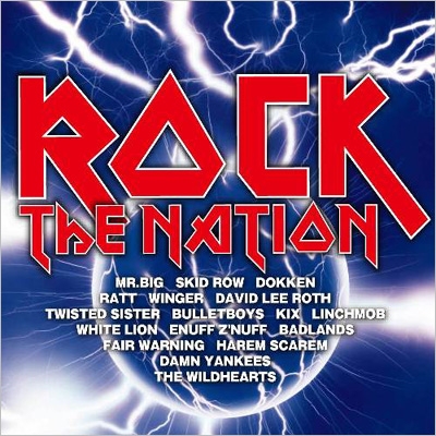 ロック・ザ・ネイション ロック・ザ・ネイション