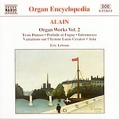 Alain: Organ Works Vol. 2