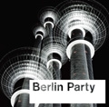 BERLIN PARTY