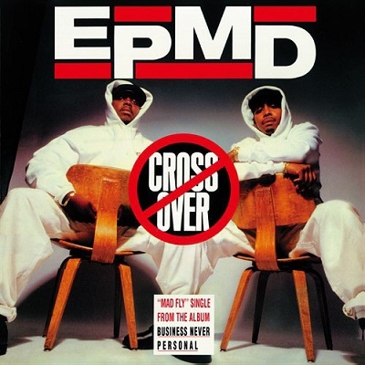 EPMD/Crossover/Brothers From Brentwood L.I.[MR45-007]