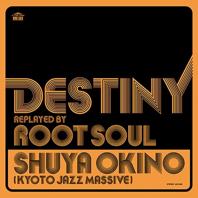DESTINY replayed by ROOT SOUL＜完全限定盤＞