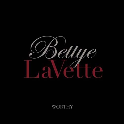 Bettye LaVette/Worthy