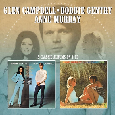 Bobbie Gentry & Glen Campbell / Anne Murray & Glen Campbell