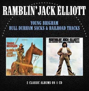 Ramblin' Jack Elliott/Young Brigham/Bull Durham Sacks &Railroad Tracks[WMRLL69]