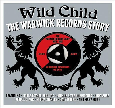 Wild Child The Warwick Records Story[DAY3CD063]