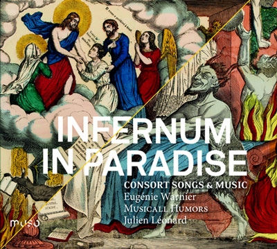 Infernum in Paradise - Consort Songs & Music Infernum in Paradise - Consort Songs & Music