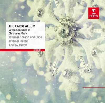 The Carol Album - Seven Centuries of Christmas Music