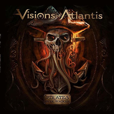 Visions Of Atlantis/Pirates Over Wacken[NPR1129DGS]