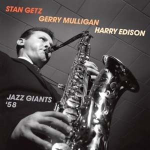 Stan Getz/Jazz Giants '58