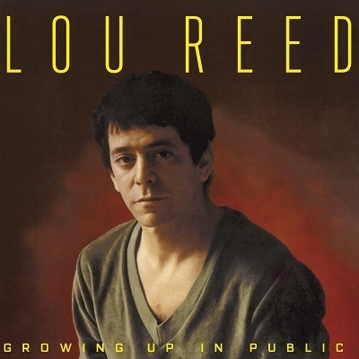 Lou Reed/Growing Up In Public[MOCCD13766]