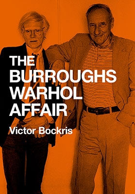 バロウズ/ウォーホル秘蔵テープ バロウズ/ウォーホル秘蔵テープ