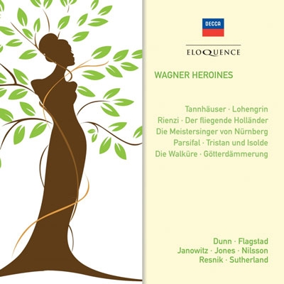 Wagner Heroines - Tannhauser, Lohengrin, Rienzi, etc
