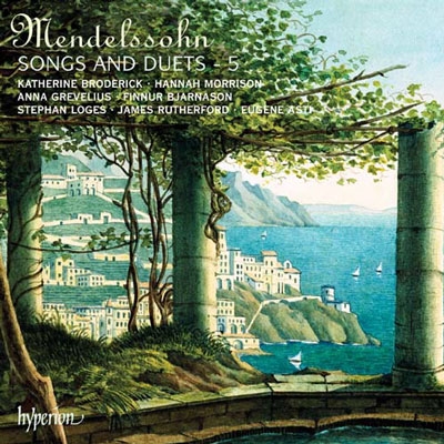 Mendelssohn: Songs & Duets Vol.5