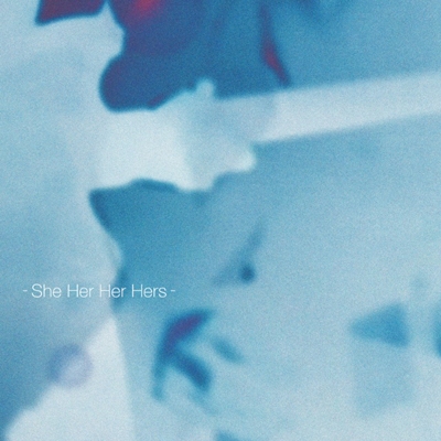 She Her Her Hers Love Sense Temporary 限定盤