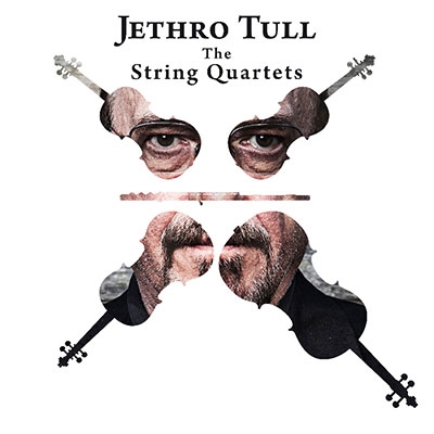 Jethro Tull/Jethro Tull The String Quartets[5053825753]