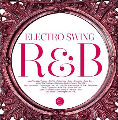 ELECTRO SWING R&B[RBCP-2593]