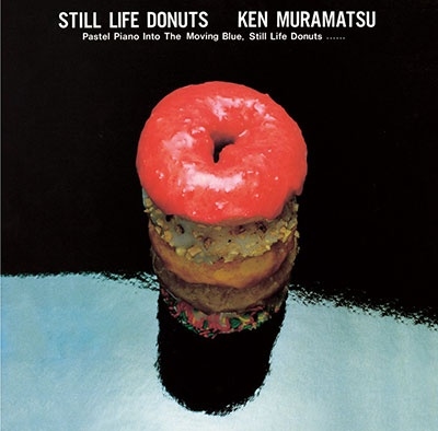 帯付LP KEN MURAMATSU STILL LIFE DONUTS 村松健 - メルカリ