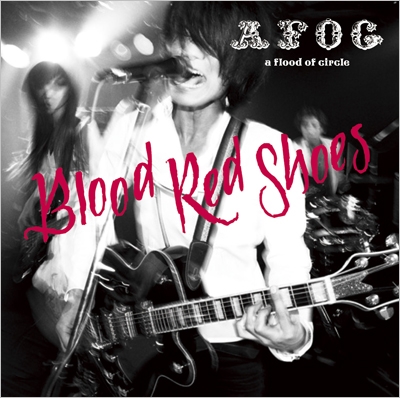 a flood of circle/Blood Red Shoes[RTC-018]