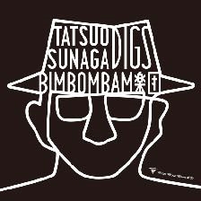 TatsuoSunaga digs BimBomBam楽団