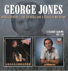 Jones Country/You've Still Got A Place In My Heart