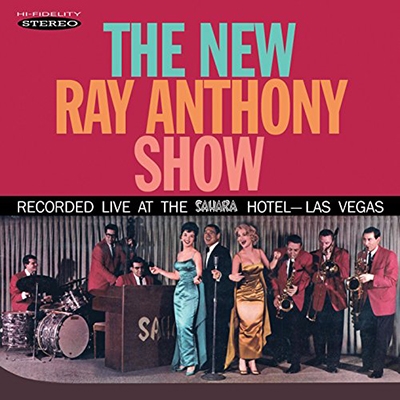 Ray Anthony/The New Ray Anthony Show[SEPIA1313]
