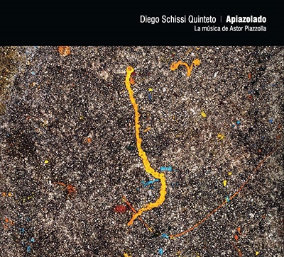 Diego Schissi Quinteto/Apiazolado[CLUB159]
