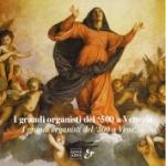 Organ Works - A. & G. Gabrieli, M. & G. Cavazzoni Organ Works - A. & G. Gabrieli, M. & G. Cavazzoni