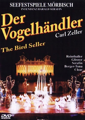 Zeller: Der Vogelhandler Zeller: Der Vogelhandler