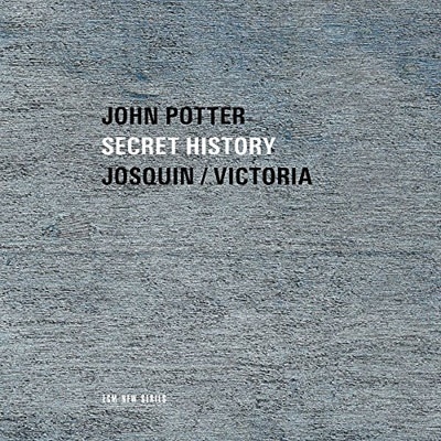 Secret History - Sacred Music by Josquin & Victoria