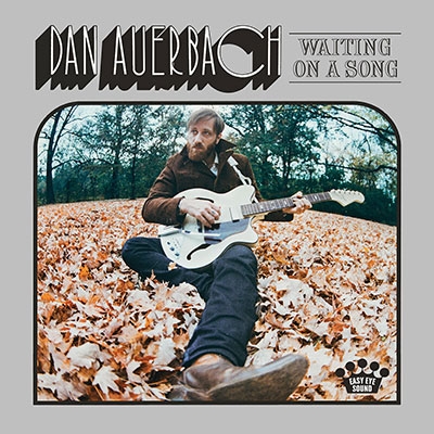 Dan Auerbach/Waiting On A Song[7559793753]