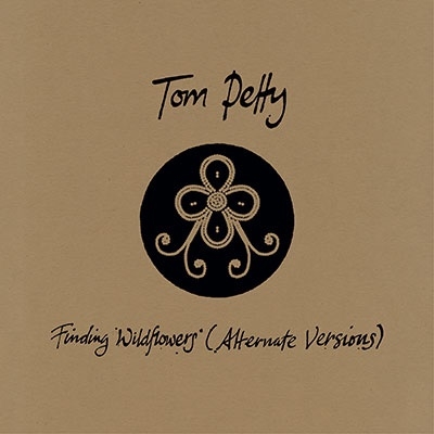 Tom Petty/Finding Wildflowers (Alternate Versions)[9362488493]