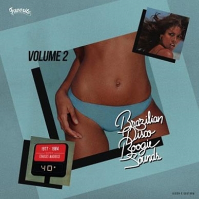 Charles Maurice/Brazilian Disco Boogie Sounds Vol.2[FVR109CD]