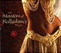 ザ・マスターズ・オブ・ベリーダンス・ミュージック