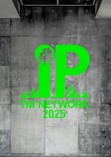 TM NETWORK 2025 IP [Blu-ray Disc+Blu-spec CD2+ブックレット]＜完全生産限定盤＞