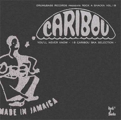 You'll Never Know -18 Caribou Ska Selection-