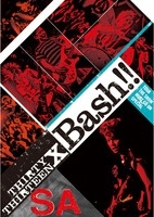 SA/THIRTY×THIRTEEN BASH!! -TOUR THE SHOW MUST GO ON SPECIAL-[PAD-002]