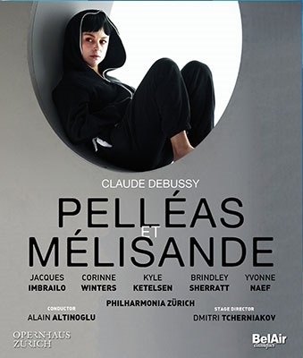 ドビュッシー: 歌劇「ペレアスとメリザンド」 ドビュッシー: 歌劇「ペレアスとメリザンド」