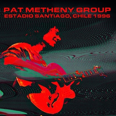 Pat Metheny Group/Estadio Santiago, Chile 1996ס[IACD11255]