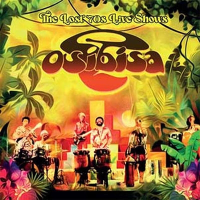 Osibisa/The Lost '70s Live Shows＜限定盤/Green Vinyl＞