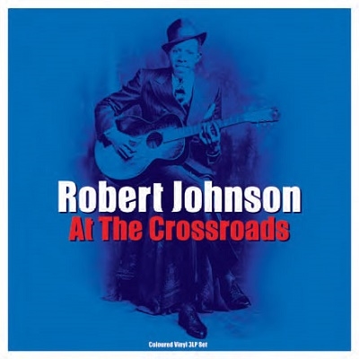 Robert Johnson/Crossroad BluesTransparent Vinyl[NOT3LP283]