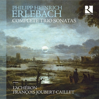 Philipp Heinrich Erlebach: Complete Trio Sonatas