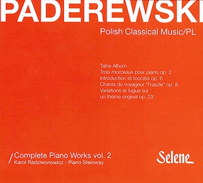 Paderewski: Complete Piano Works Vol.2 Paderewski: Complete Piano Works Vol.2