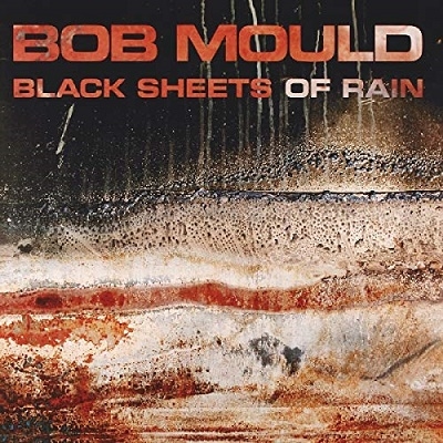Bob Mould/Black Sheets of Rain[MOCCD13667]