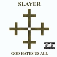 Slayer/God Hates Us All[3735223]