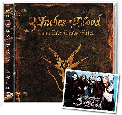 3 Inches Of Blood/Long Live Heavy Metal[BRUA16182]