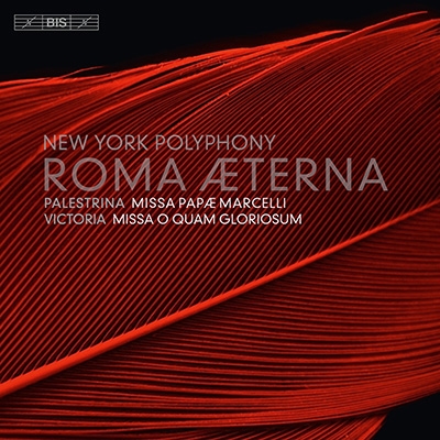 Roma Aeterna - Palestrina: Missa Papae Marcelli; Victoria: Missa O Quam Gloriosum, etc Roma Aeterna - Palestrina: Missa Papae Marcelli; Victoria: Missa O Quam Gloriosum, etc