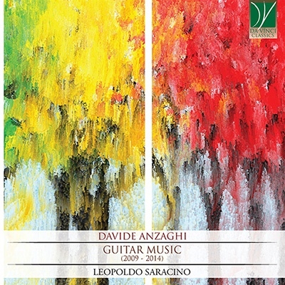 Davide Anzaghi: Guitar Works (2009-2014)