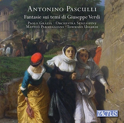 パスクッリ : ヴェルディの「シチリア島の夕べの祈り」の主題による大協奏曲 (オーボエ、ピアノ) ムジカ・ララ出版
