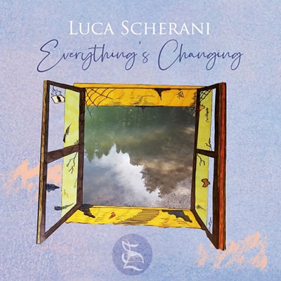 Luca Scherani/Everything's Changing[AMS335CD]