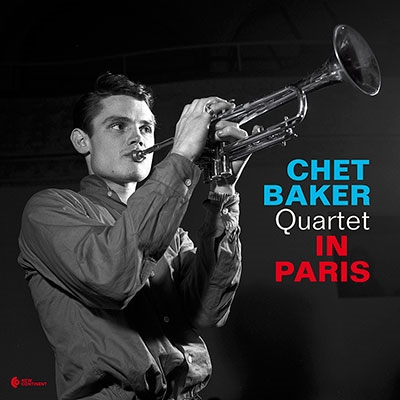 Chet Baker Quartet/In Paris＜限定盤＞